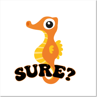 Suspicious Seahorse Posters and Art